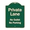 Signmission Designer Series-Private Lane No Outlet No Parking Green, 24" x 18", G-1824-9777 A-DES-G-1824-9777 - alternate 1